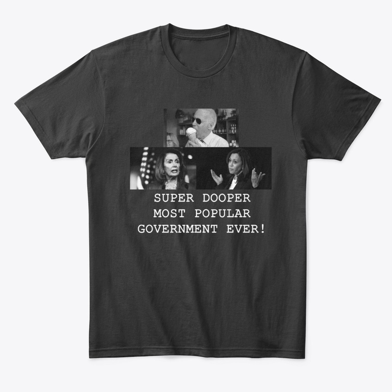 Super Dooper Government Ever