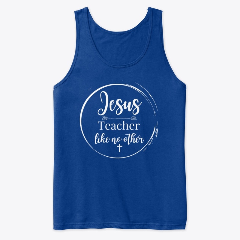 Jesus -  Teacher like no other
