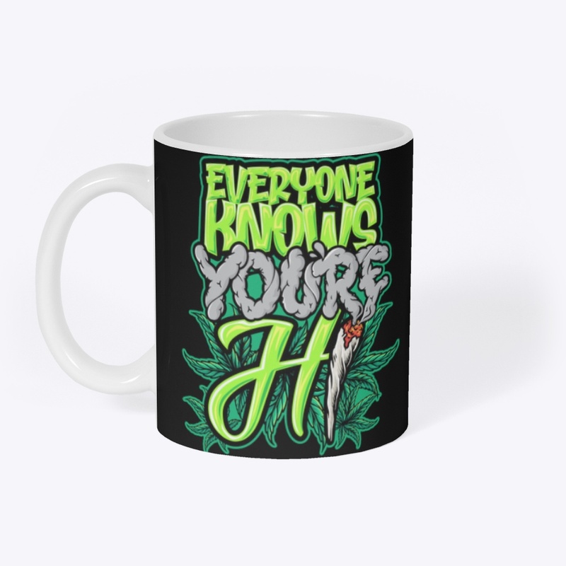 Everyone Knows You’re HI 