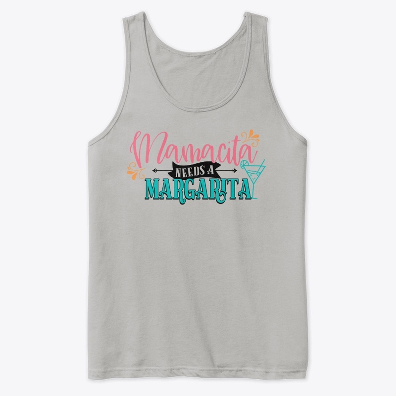 Mamacita needs a margarita 