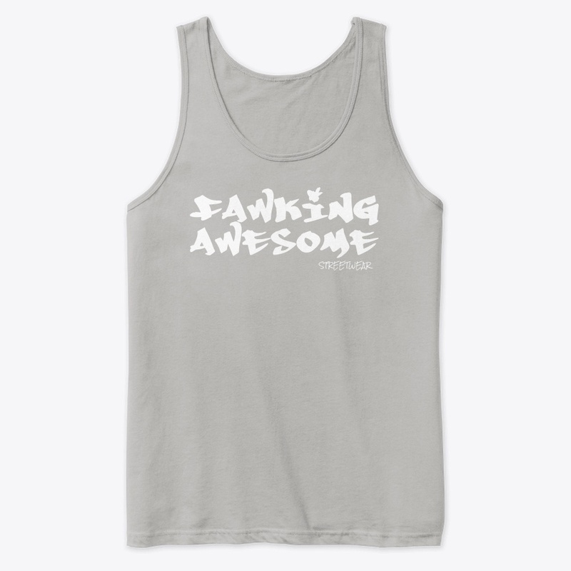 Fawking Awesome Streetwear 2026 WH