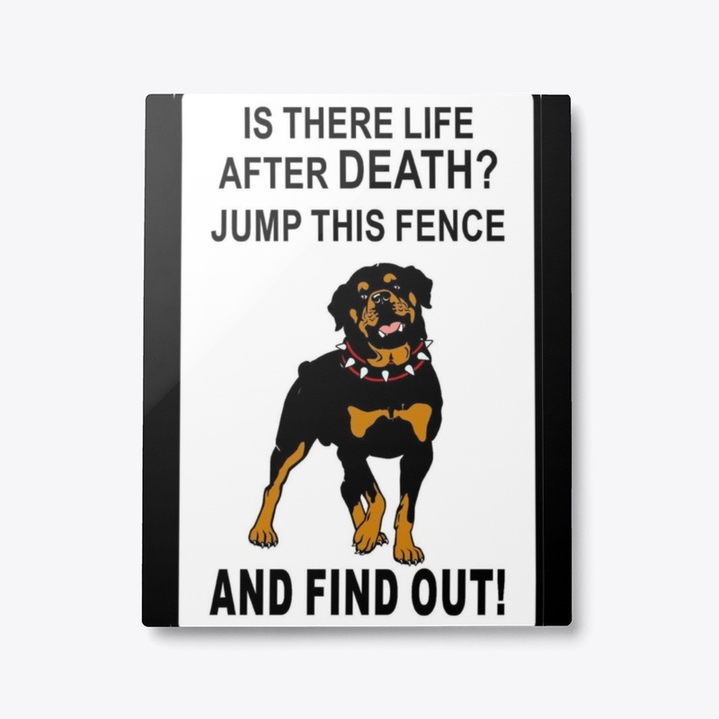 Is there life after death? - Rottweiler 