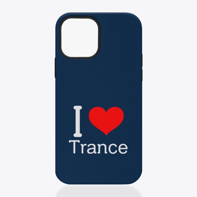 I Love Trance