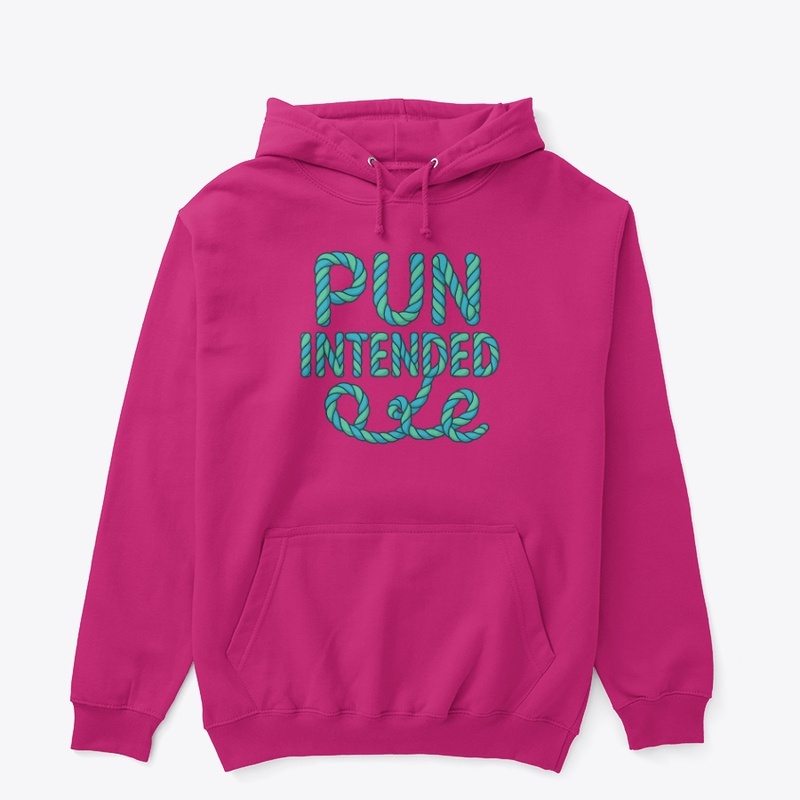 Pun Intended