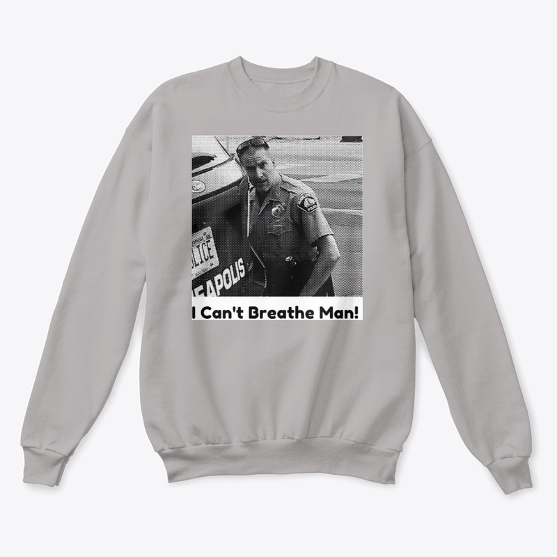 I Can't Breathe Man T Shirt