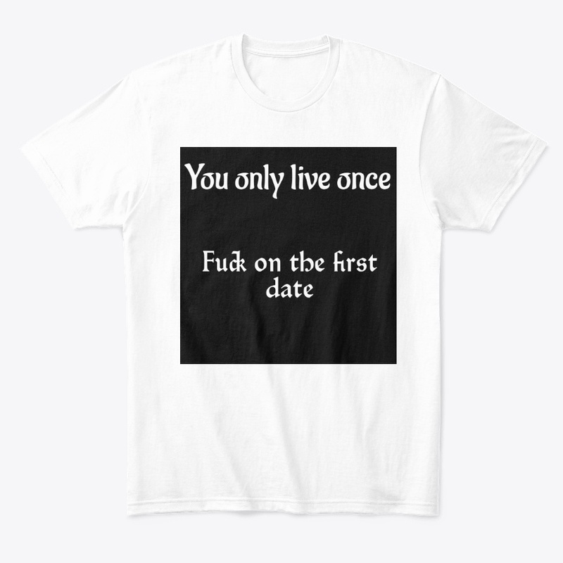 You only live once 4
