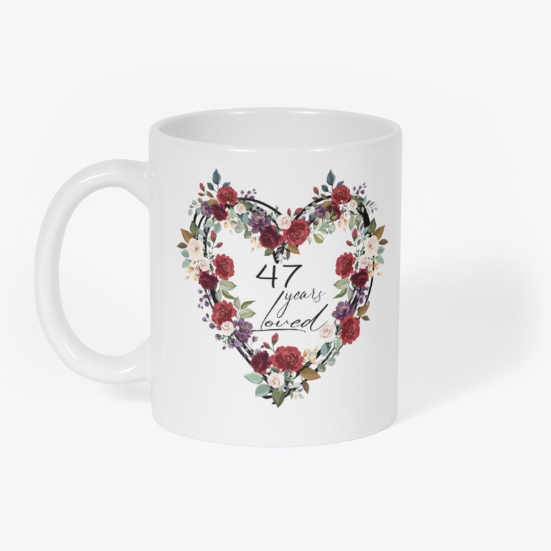 47th Birthday Gifts 47 Years Loved