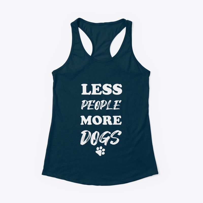 Less People More Dogs
