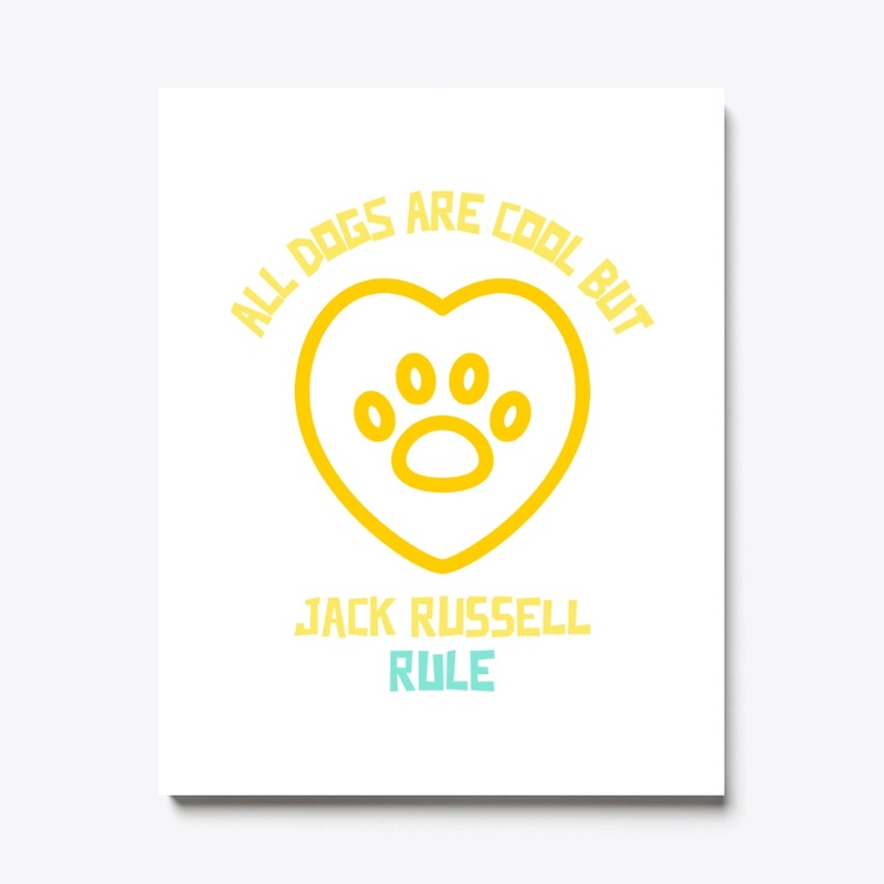 All dogs are cool but Jack Russell rule-