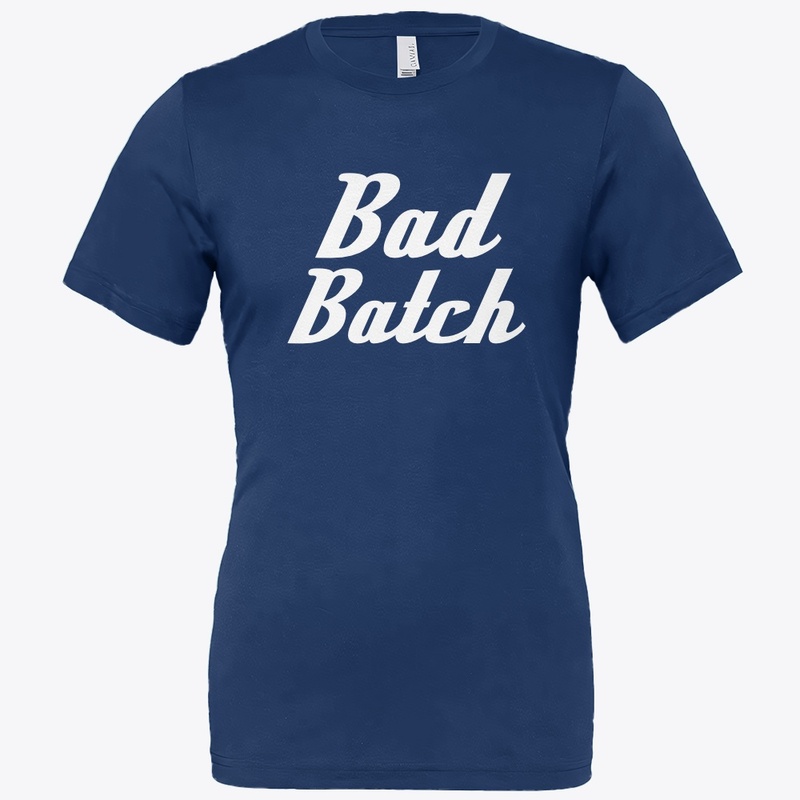 Bad Batch