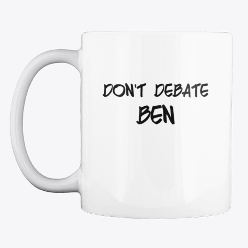 Don't Debate Ben