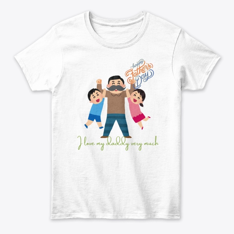 I love my daddy very much tee