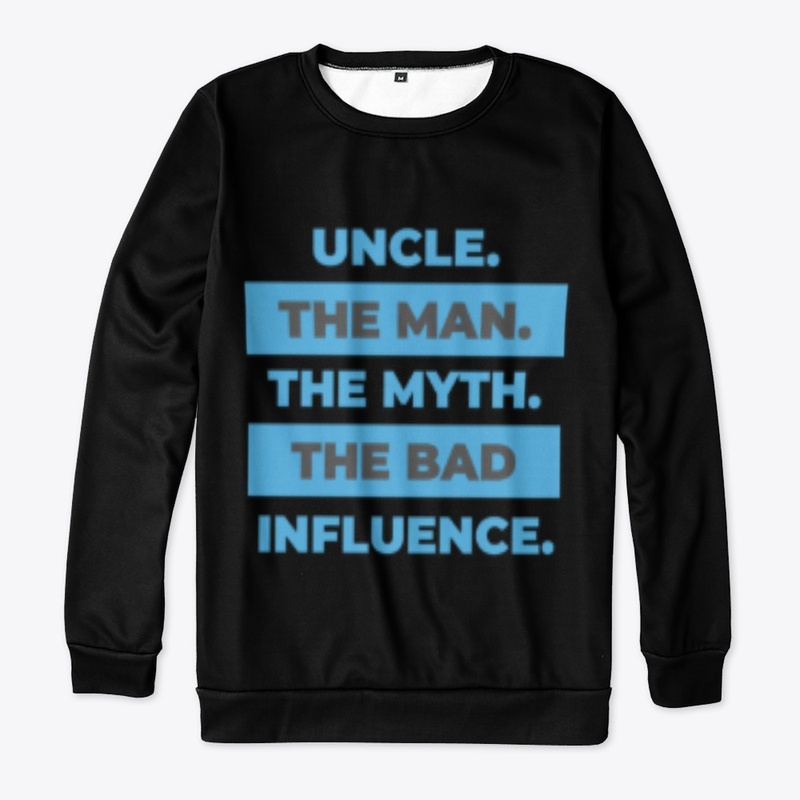 Uncle The Man Myth Bad Influence