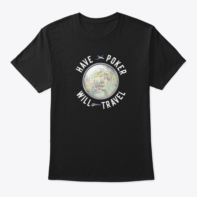 Have Poker Will Travel