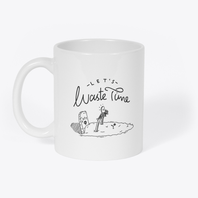 Let's Waste Time