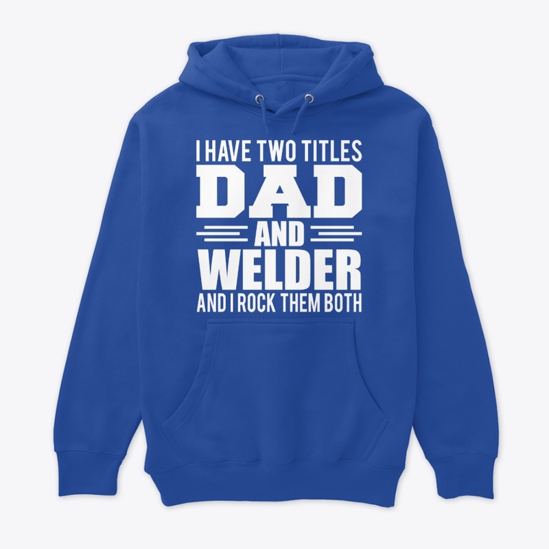 Welder Dad Gift idea