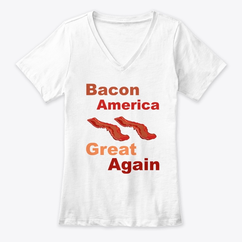 Bacon America Great Again