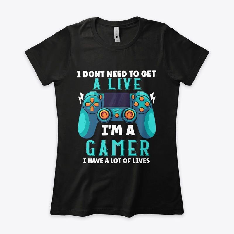 I'm A Gamer and have a lot of lives