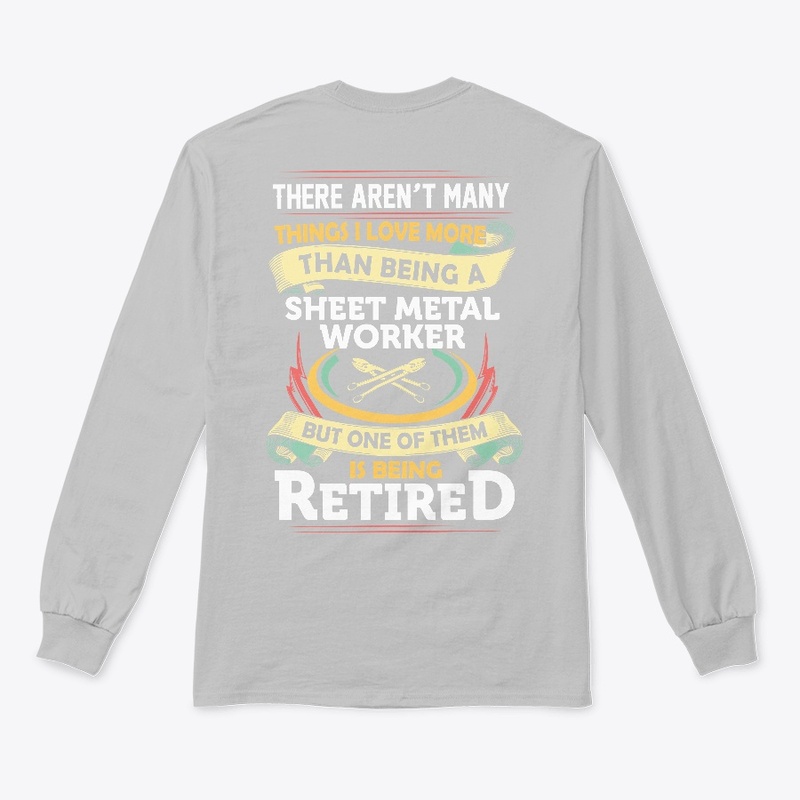 Carefree Retired Sheet Metal Worker