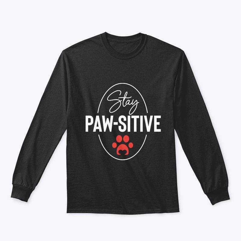 Stay Paws-itive Tee