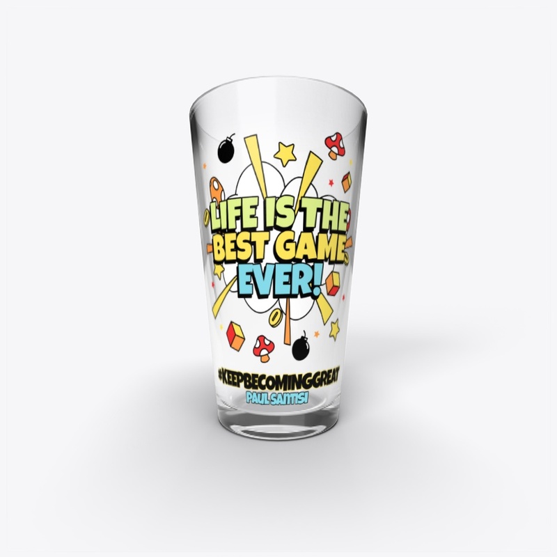 Life Is The Best Game Ever