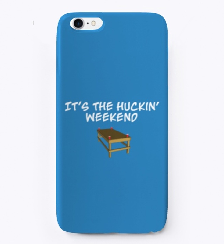 It's The Huckin' Weekend