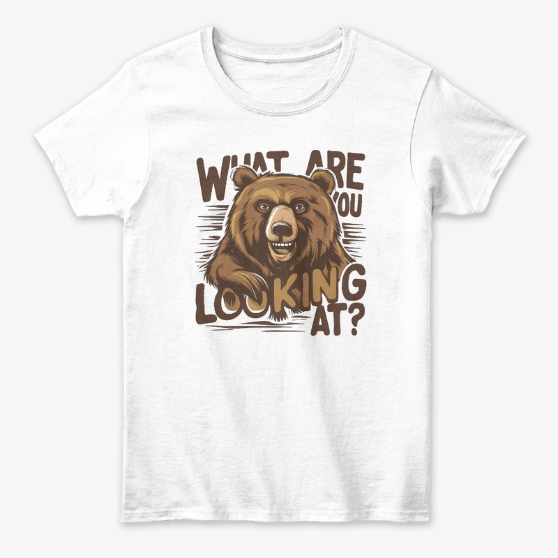 What Are You Looking At, Funny Bear