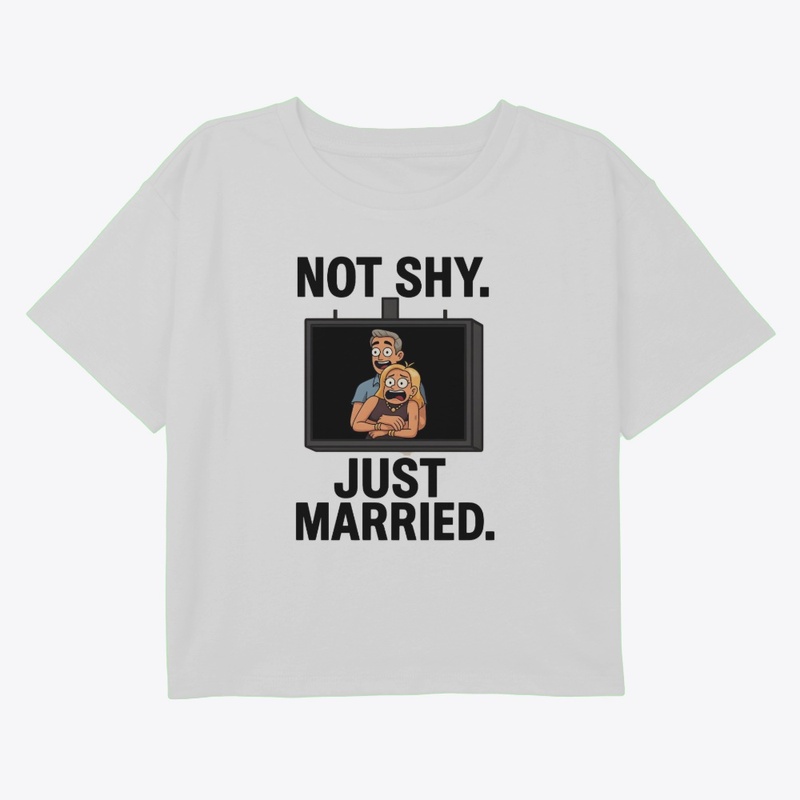 NOT SHY JUST MARRIED 2025 1