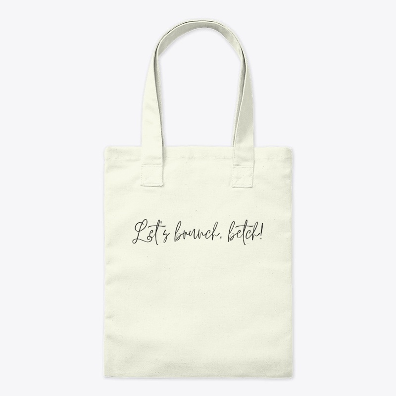 Let's Brunch, Betch