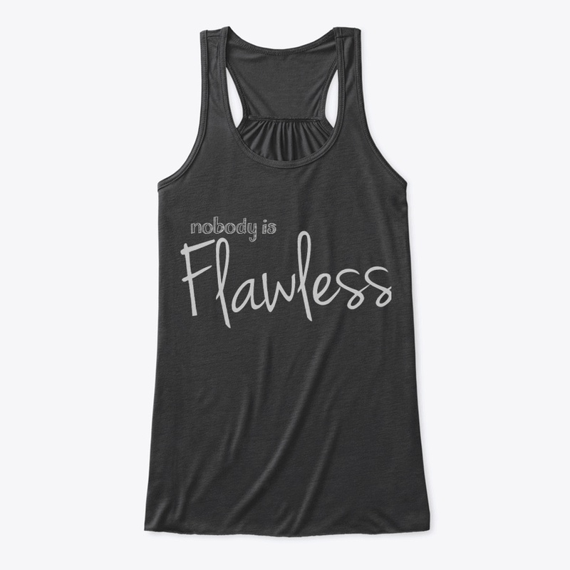 Flawless