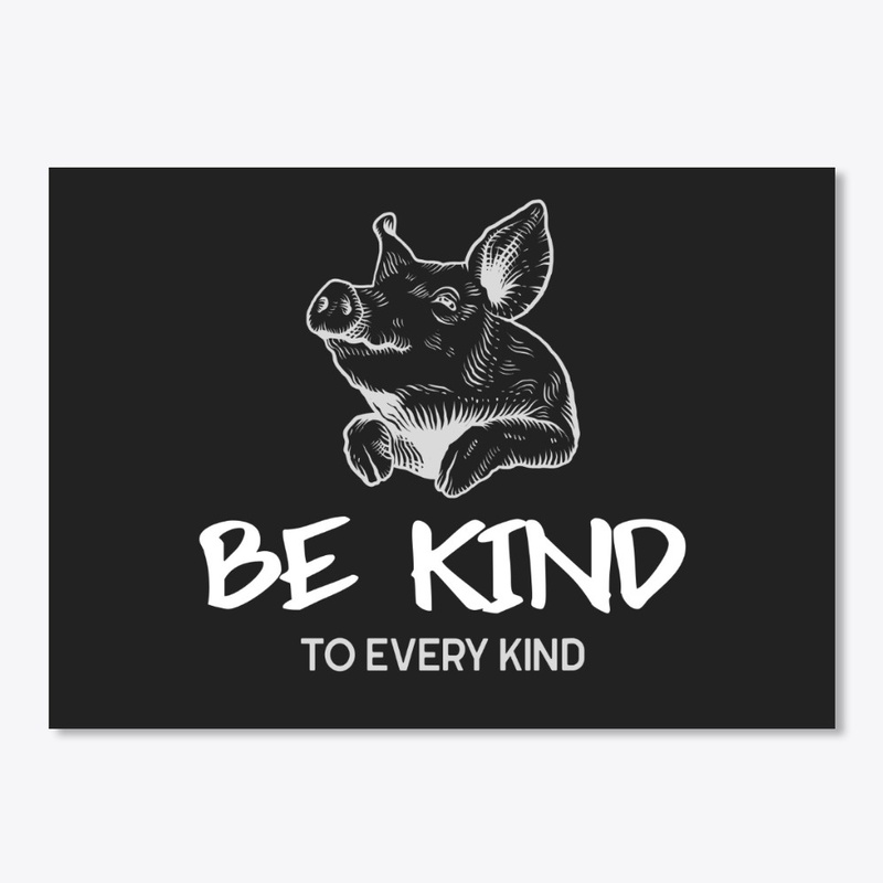 Kind To Every Kind