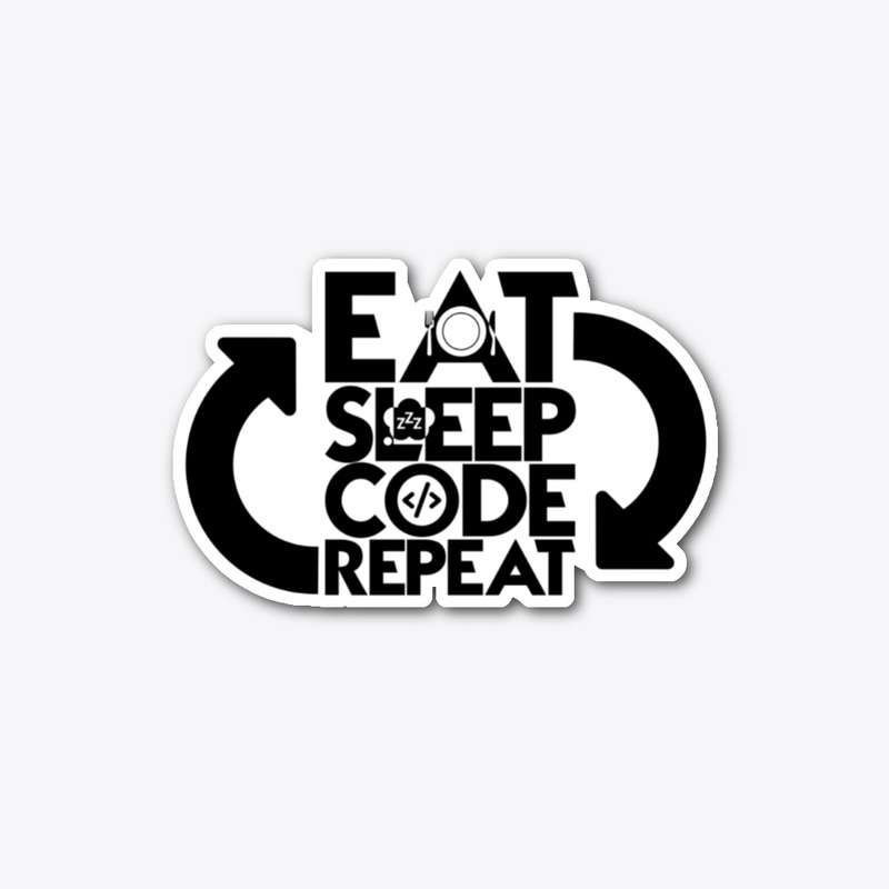 Eat Sleep Code Repeat for developers