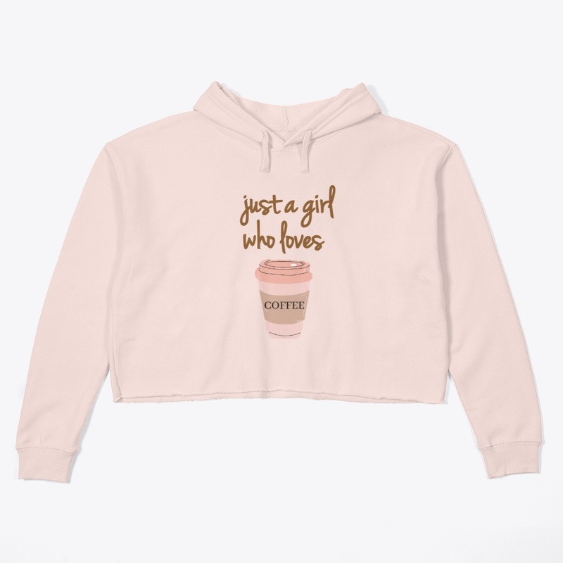 Just a girl  crop top hoodie 