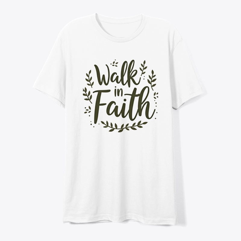 Walk In Faith