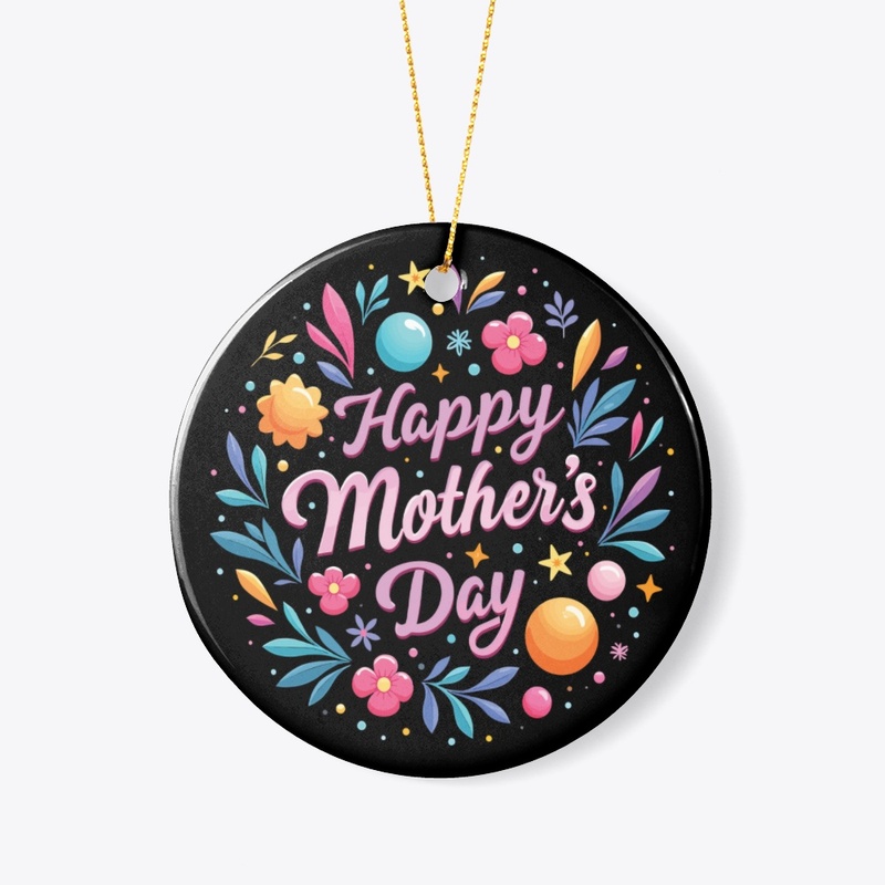 Happy mother's day T-shirt.