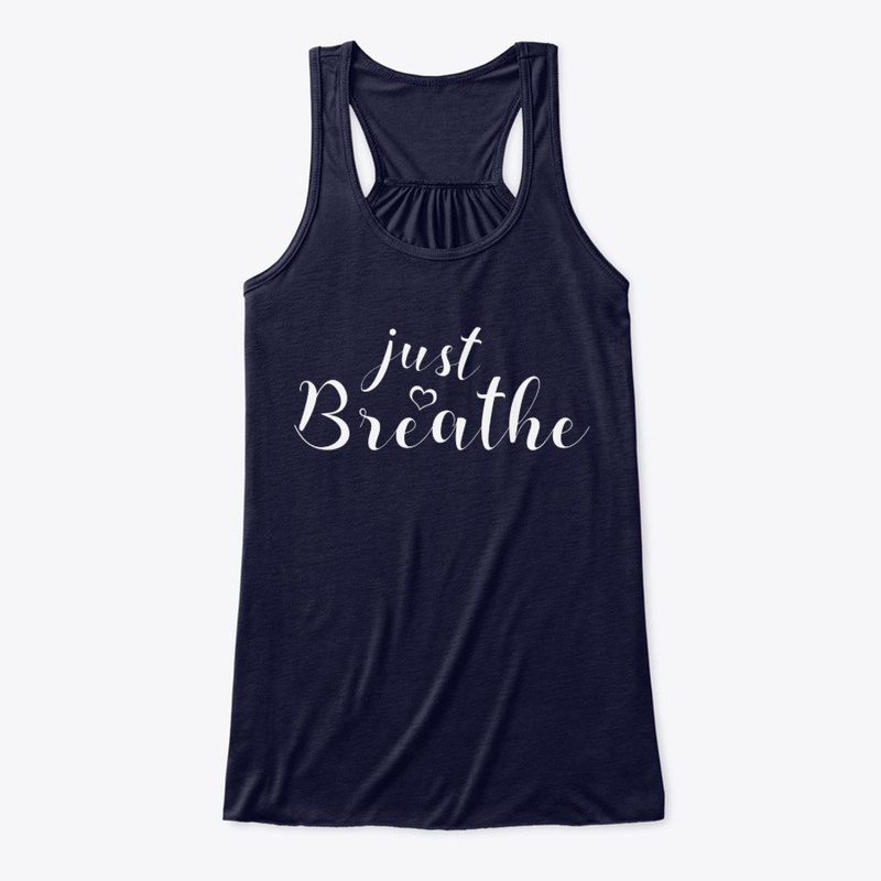 Just Breathe !