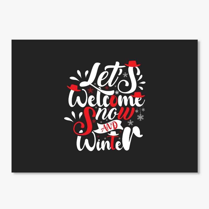 Let's Welcome Snow Typography Design