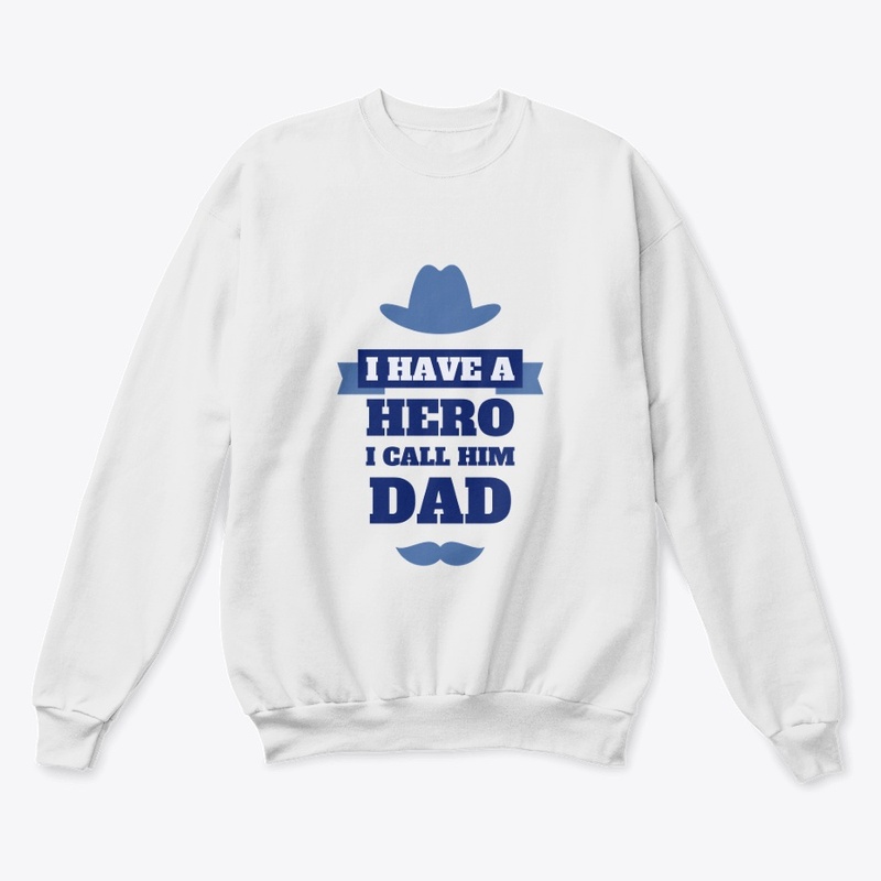 MY DAD IS A HERO T SHIRT