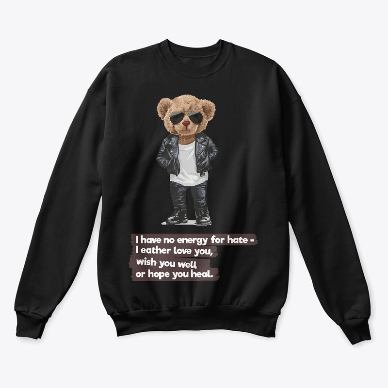 I have no energy for hate ...