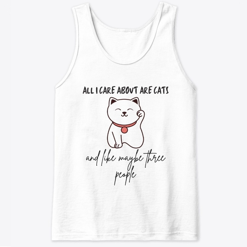 All I Care About Are Cats And 3 People