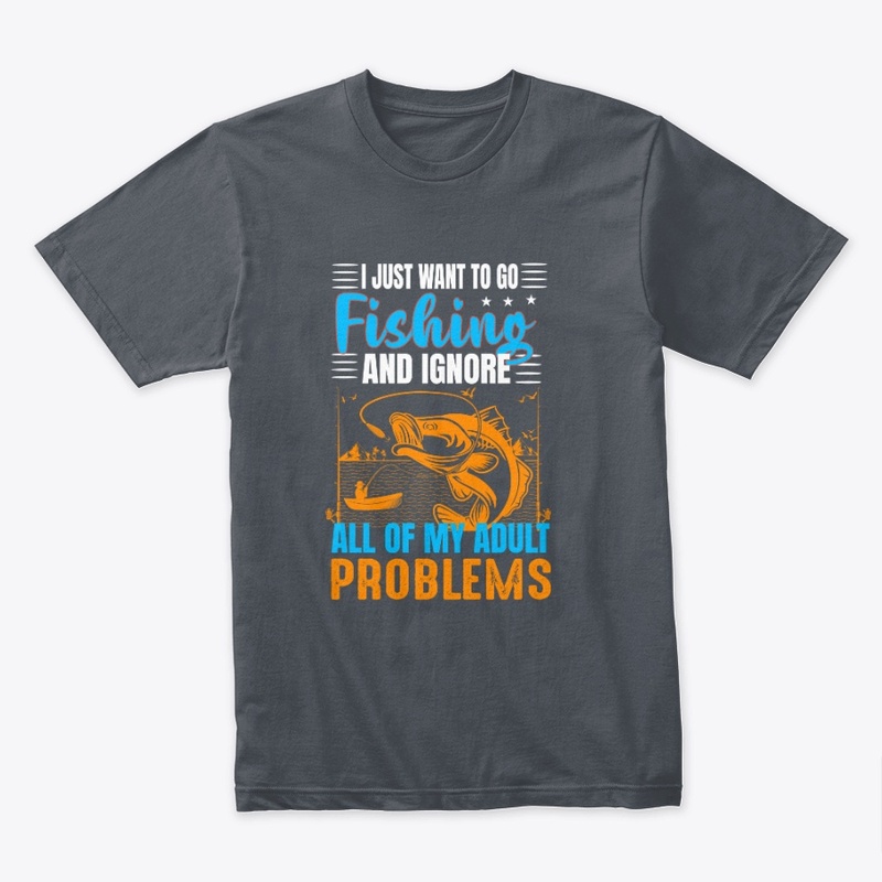I Just Want To Go Fishing 