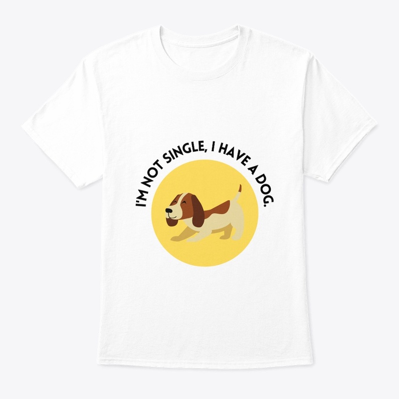 I have a dog tshirt