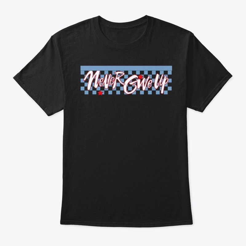 Never Give Up t-shirt