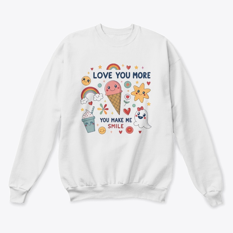 "Love You More: Cute & Colorful T-Shirt"