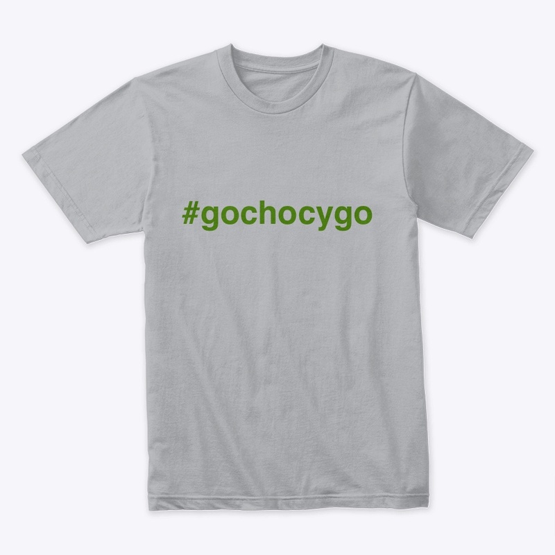 #gochocygo