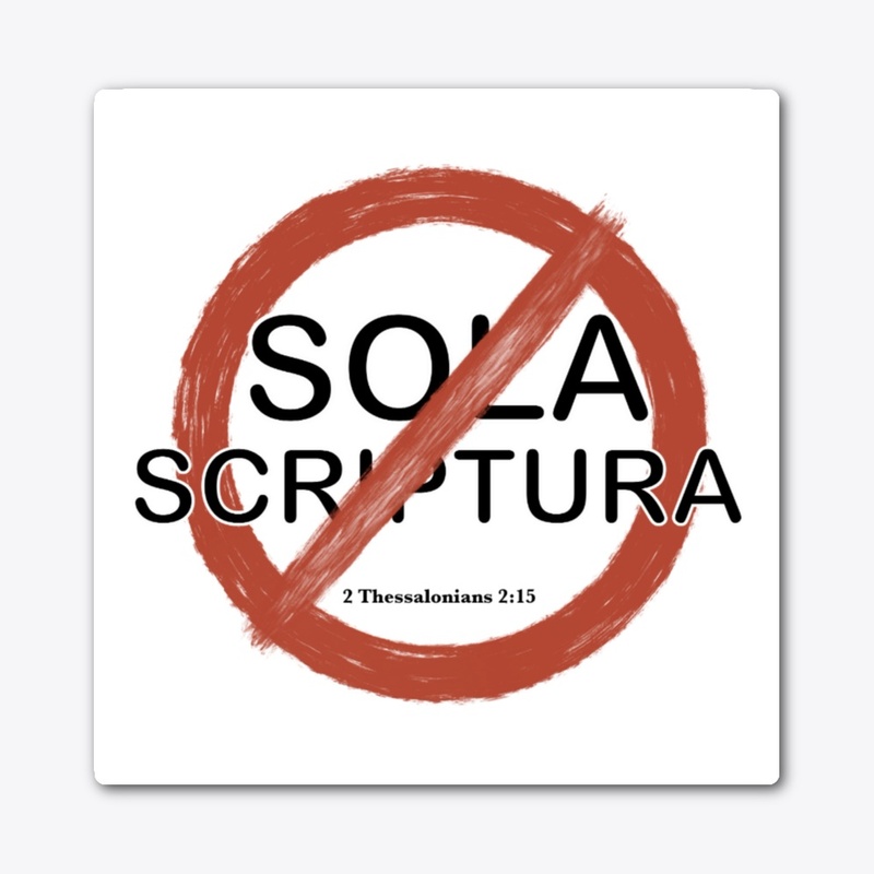 No Sola Scriptura