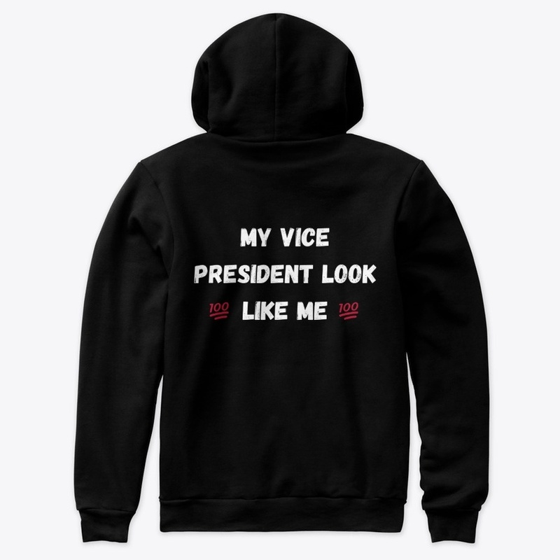 MY VICE PRESIDENT