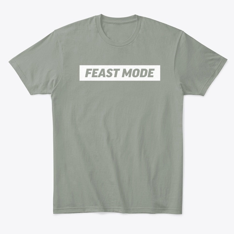 FEAST MODE