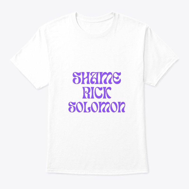 Shame Rick Solomon Incendiary Tshirt