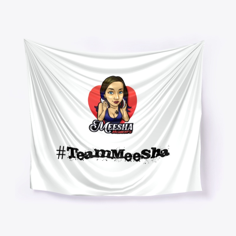 #TeamMeesha